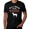 All I Need Is My Horse Tshirt Breathable Mesh Panel Tshirt