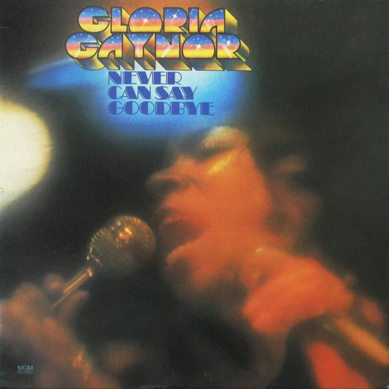 

LP Record GLORIA GAYNOR Never Can Say Goodbye M3G4982A MGM 1974 US SoulFunk Used