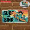 D Flatpc Vintage Metal Sign Only for Decoration Outdoor Wall Art ( ) SURF OR SINK Aluminum Sign Retro Beach