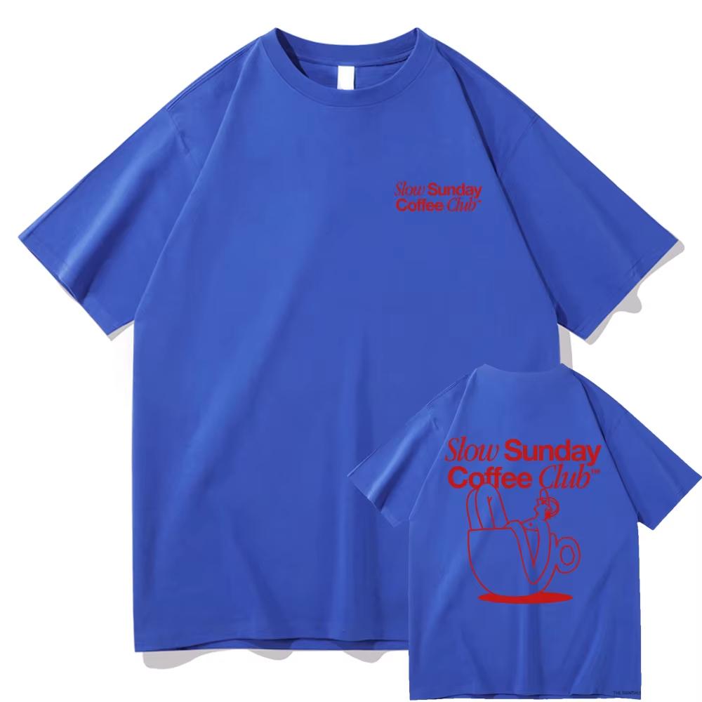 Slow Sunday Coffee Club T Shirt Men_women Harajuku Vintage Graphic Tshirt Classic Unisex High Qualit T-shirt Hip Hop Streetwear Top