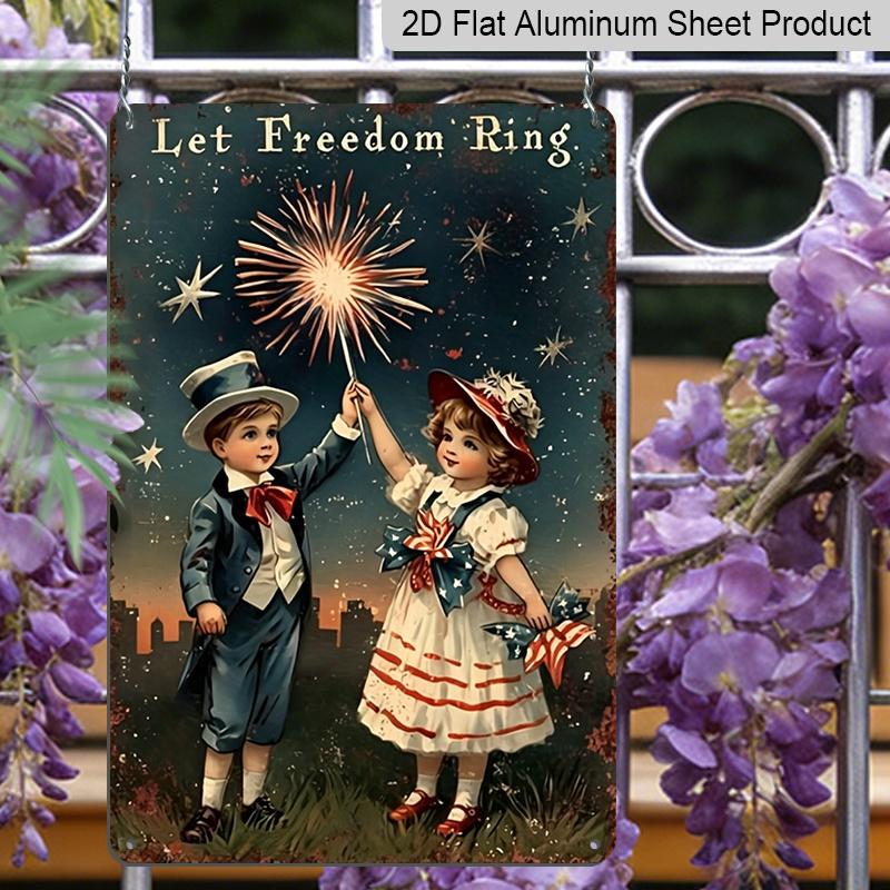 2D Flat "Let Freedom Ring" Vintage Kids Sparkler Aluminum Sign - 4th of July Wall Decor 4th of July Party, Independence Day Decor, Vintage Patriotic