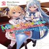 The Magical Revolution of the Reincarnated Princess and the Genius Young Lady Vol. 2 Novel By... 9781975337827