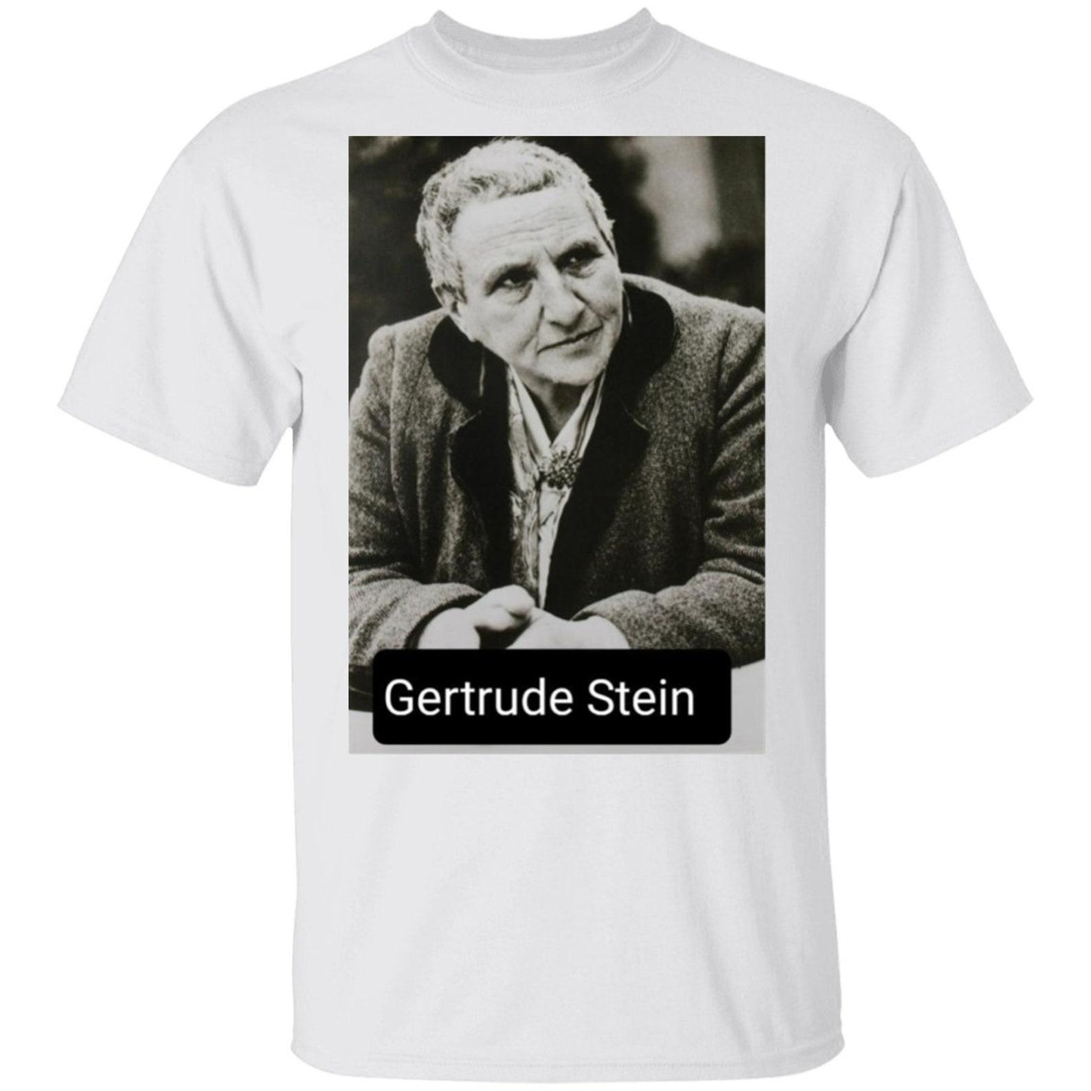Gertrude Stein Writer T shirt American Fiction Author G500 5.3 oz. T shirt 2XL