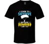 Learn To Skydive Because Zombies Can't Fly Funny Gift T Shirt