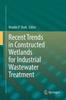 Buch Recent Trends In Constructed Wetlands for Industrial Wastewater Treatment
