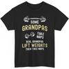 Funny Grandpa T-Shirt Real Grandpas Lift Weights Athletic Barbell Graphic