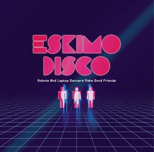 

CD ESKIMO DISCO - Robots and Laptop Dancers Make Good Japan ObiMusic Others Used