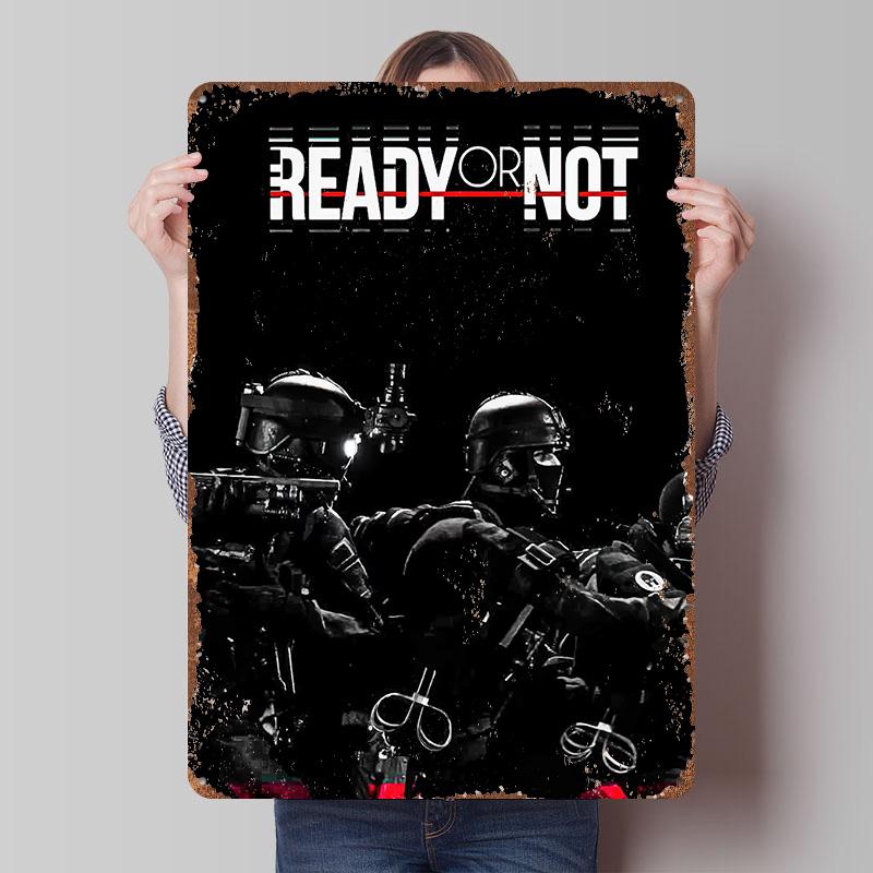 

Ready or Not Game Printed Poster Customized Wall Art Retro Vintage Metal Tin Signs for Home Decor Gamer Room Decoration Cozy 7.9x11.8In(20x30cm)