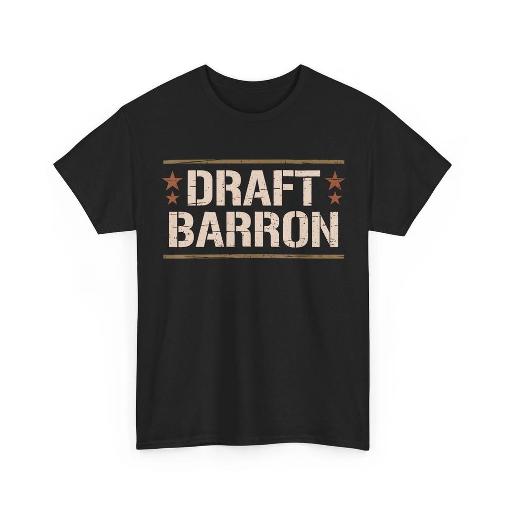 Draft Barron T shirt, Funny Military Draft Barron Sarcastic Anti War Tee