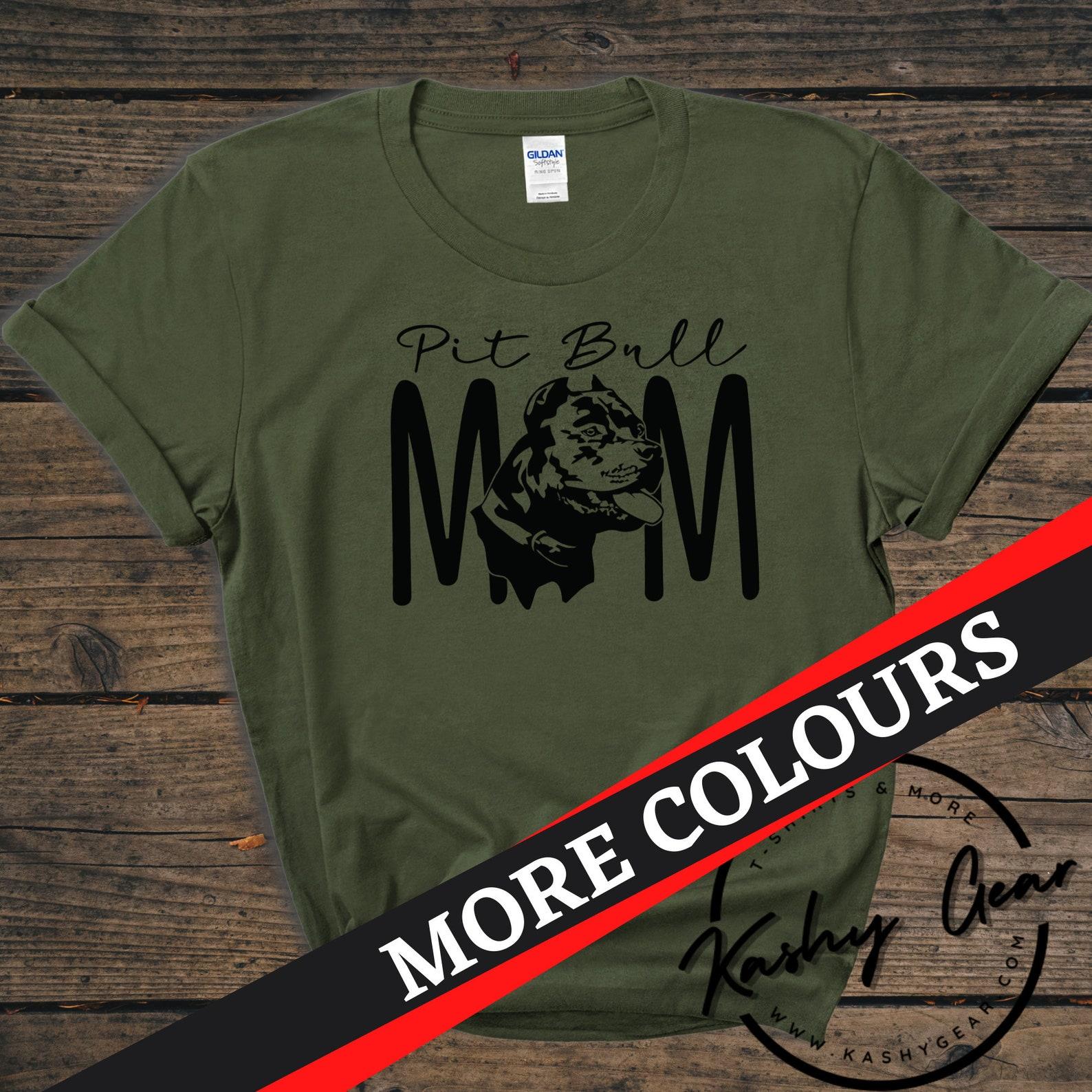 Pit Bull Mom Shirt | American Staffordshire Terrier Dog TShirt | Pitty Dog Mama | Custom Personalized Tee | Gift For Dog Lovers T Shirt S