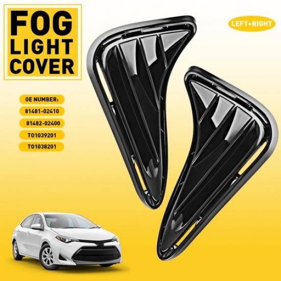 For 2018 2017  Toyota Corolla LE XLE Fog Light Lamp Bumper Cover Bezels EOOG