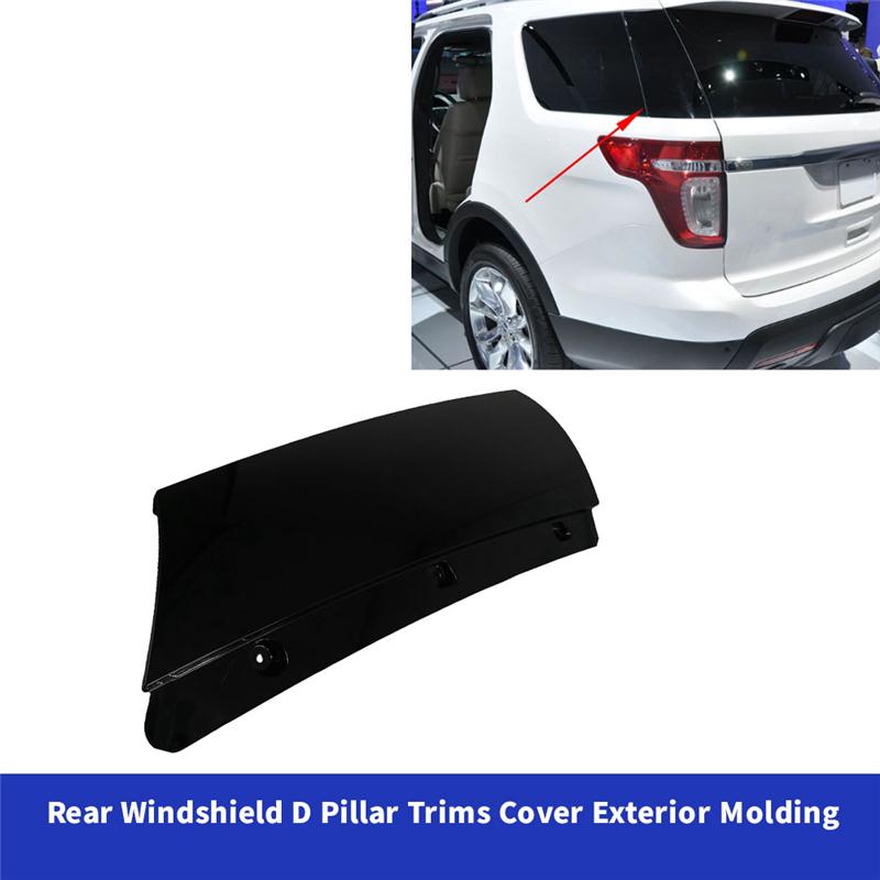 A03Z-Car D Pillar Molding Rear Door Windshield Exterior Trims Cover For Ford Explorer 11-14