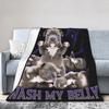 Funny Pibble Meme Wash My Belly Blanket Multi-size Warm Cozy Fluffy  Throw Blankets for Couch Sofa and Bed