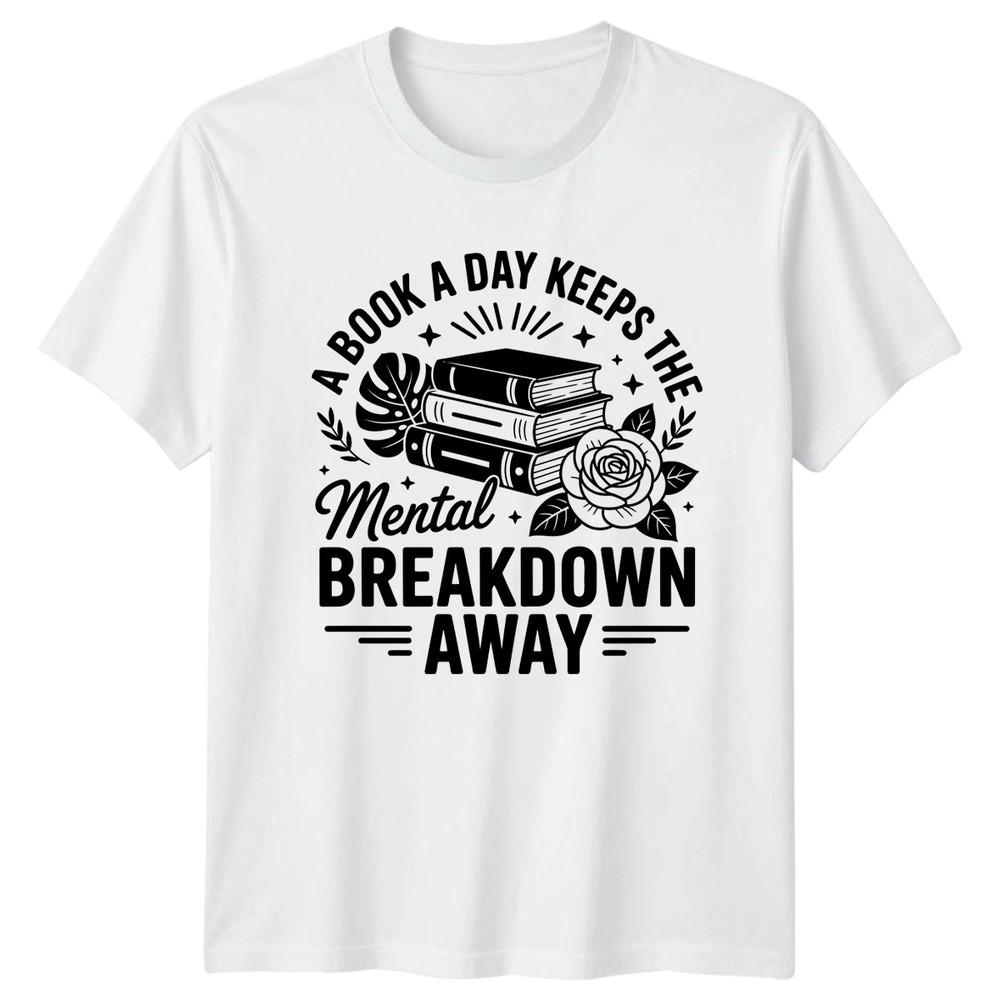 A Book A Day Keeps The Unisexs TShirt Book Lover Reading Birthday Gift For Her S