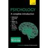 Psychology: A Complete Introduction Written by Dr Sandi Mann, Senior Lecturer At