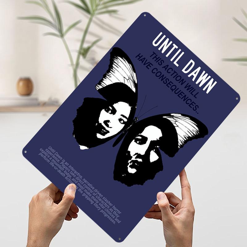

Until Dawn Game Tinplate Poster Customized Wall Art Vintage Retro Metal Signs for Room Decoration At Home Decor Items Man Cave 7.9x11.8In(20x30cm)