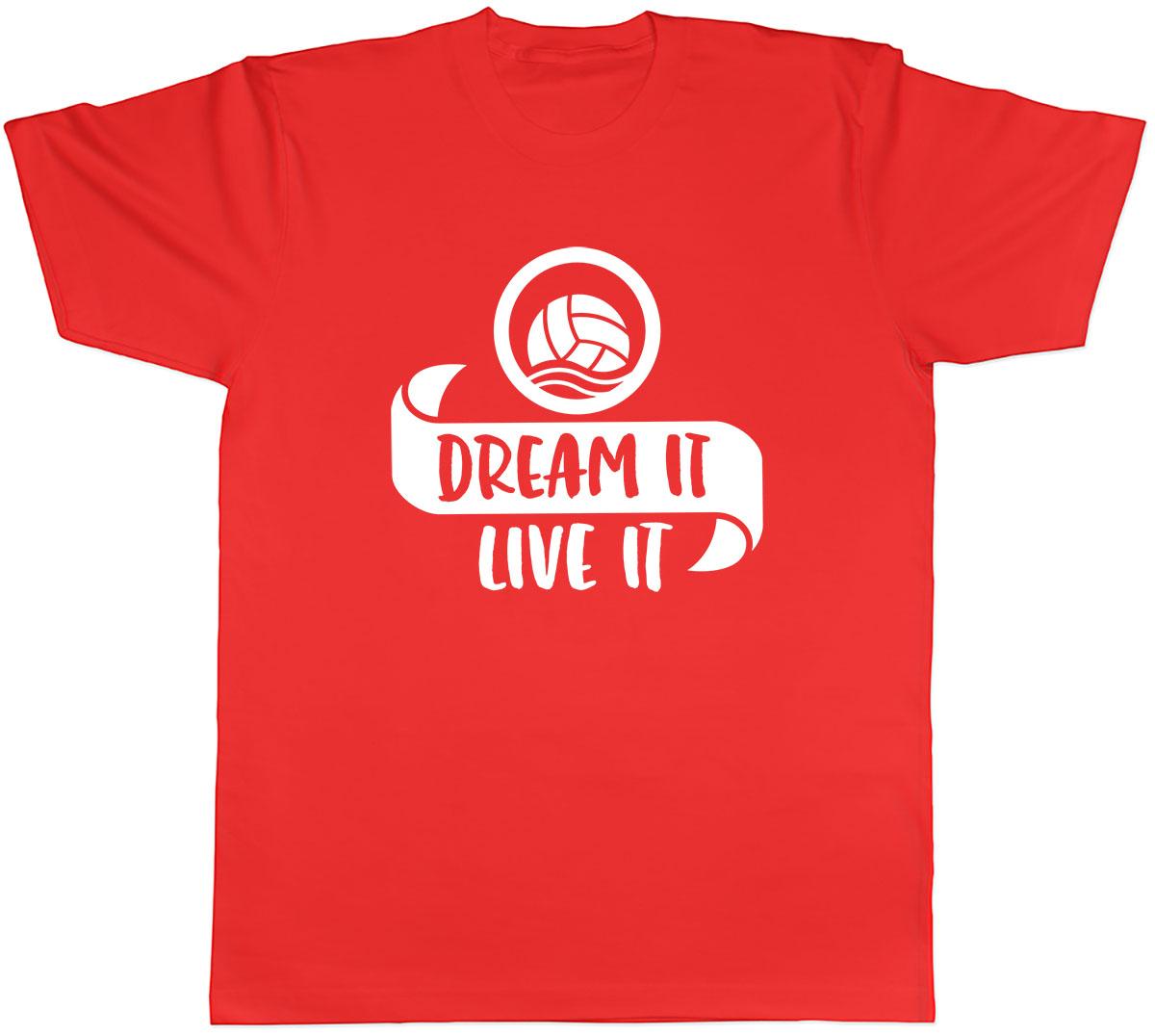 Dream It Live It Water Polo Unisexs Unisex TShirt Tee S