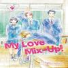 My Love MixUp Vol. 9 by Wataru Hinekure Paperback Book 9781974740659