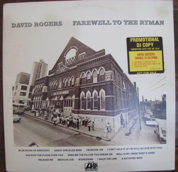 

LP Record DAVID ROGERS - Farewell To The Ryman SD7283 Atlantic 1973 US Folk Used