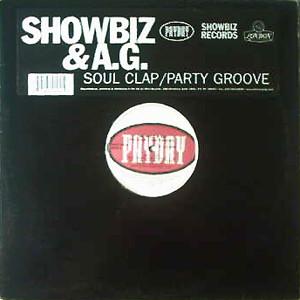

12inch Record SHOWBIZ & A.G. - Soul Clap / Party Groove PAYD90041 Payday, Showbiz 1999 US Rap & Hip-Hop/R&B Used