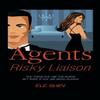 Agents Risky Liaison by Ele Shev Paperback Book 9781482800432