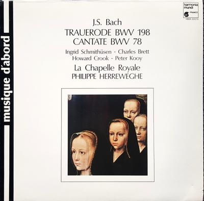 LP Record JOHANN SEBASTIAN BACH LA CHAPELLE   Trauerode BWV 198 Cantate BWV 78 HMA331270 Harmonia Mundi 1988 Europe Classical Used