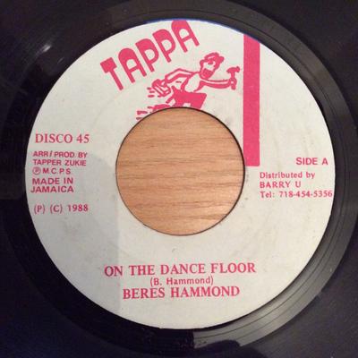 7inch Record BERES HAMMOND - On The Dance Floor None Tappa Records 1988 Jamaica Reggae, Ska & Dub Used