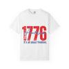 1776 America It's All About Freedom T-shirt | Patriotic Fourth of July Tee