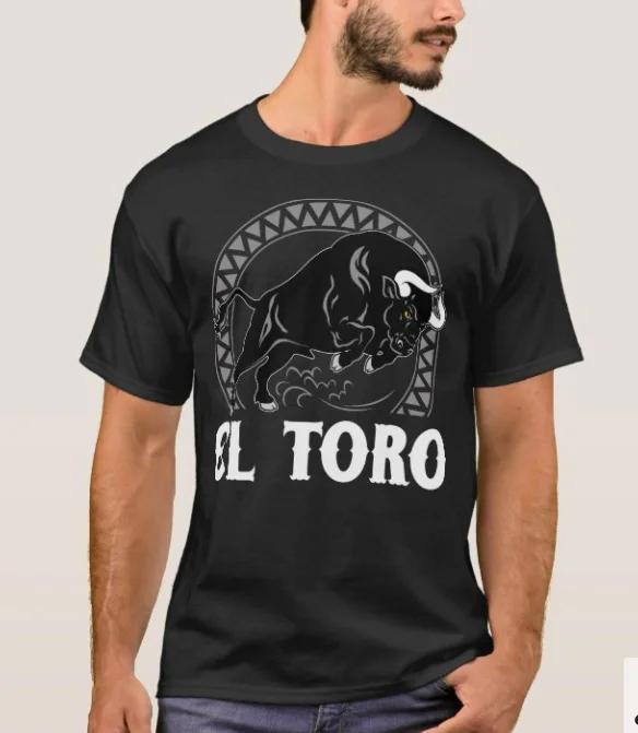 El Toro The Bull Mexican Culture Spanish T-Shirt. Fashion Hot Sale High-quality Cotton Short Sleeve O-Neck Mens T Shirt New