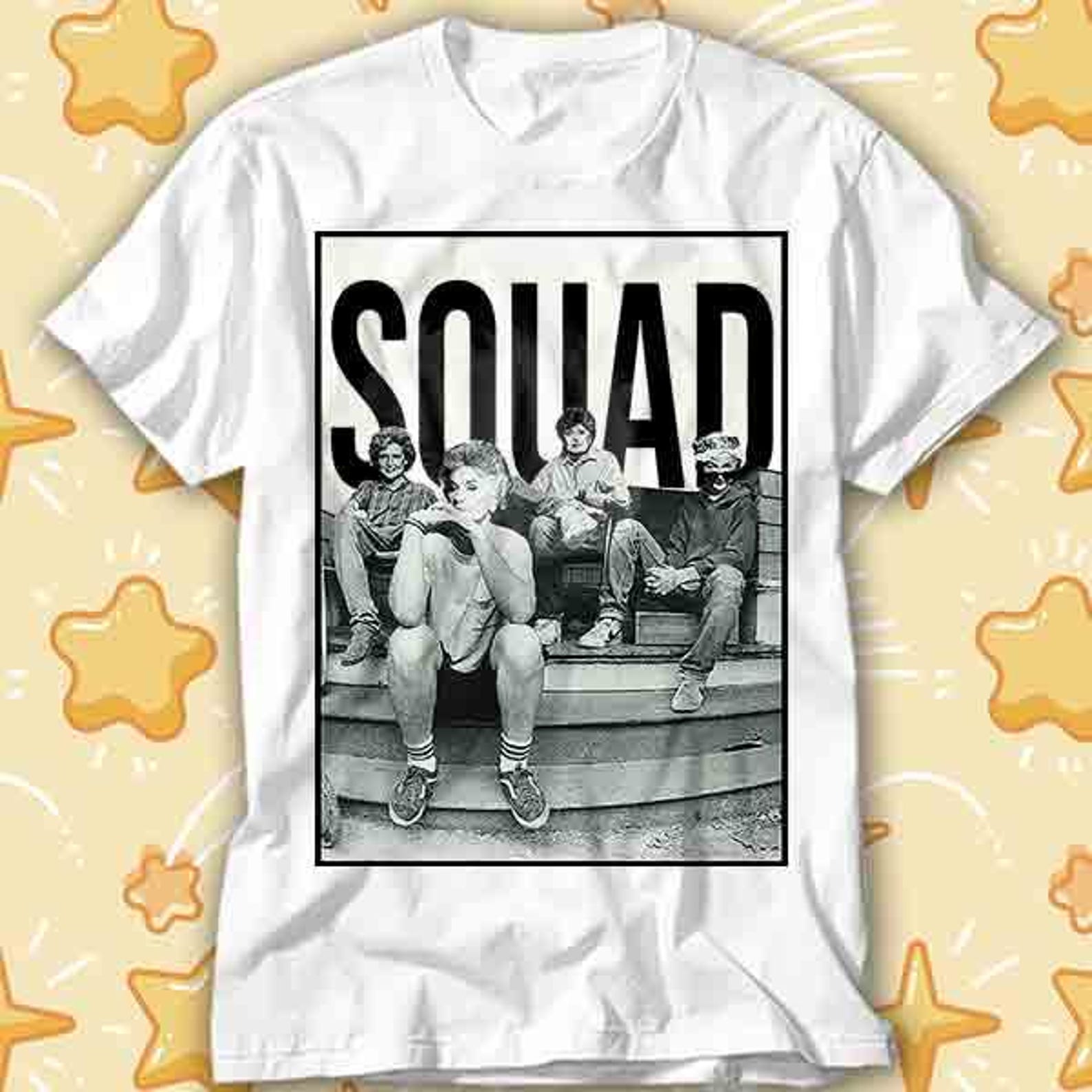 Golden Girls Squad 80s Sitcom TV Show Dorothy Blanche Rose Sophia T-Shirt 464 4XL