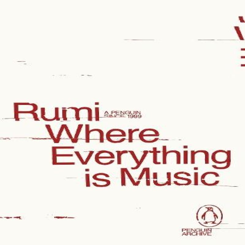 Where Everything is Music by Rumi Paperback Book 9780241752364