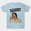 Asian Size Cotton Unisex Tshirt Print T-shirt Father!! T-shirt No-Cut Print Regular Fit