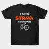 Herren Schwarzes T-Shirt mit Aufdruck Wenn es nicht auf Strava ist, ist es nie passiert No-Cut Transferpapier Druck Baumwoll-T-Shirt