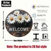 Welcome Daisy Round Metal Sign 2D Flat Aluminum Wall Art Home Bar Kitchen Cafe Decor Holiday Gift