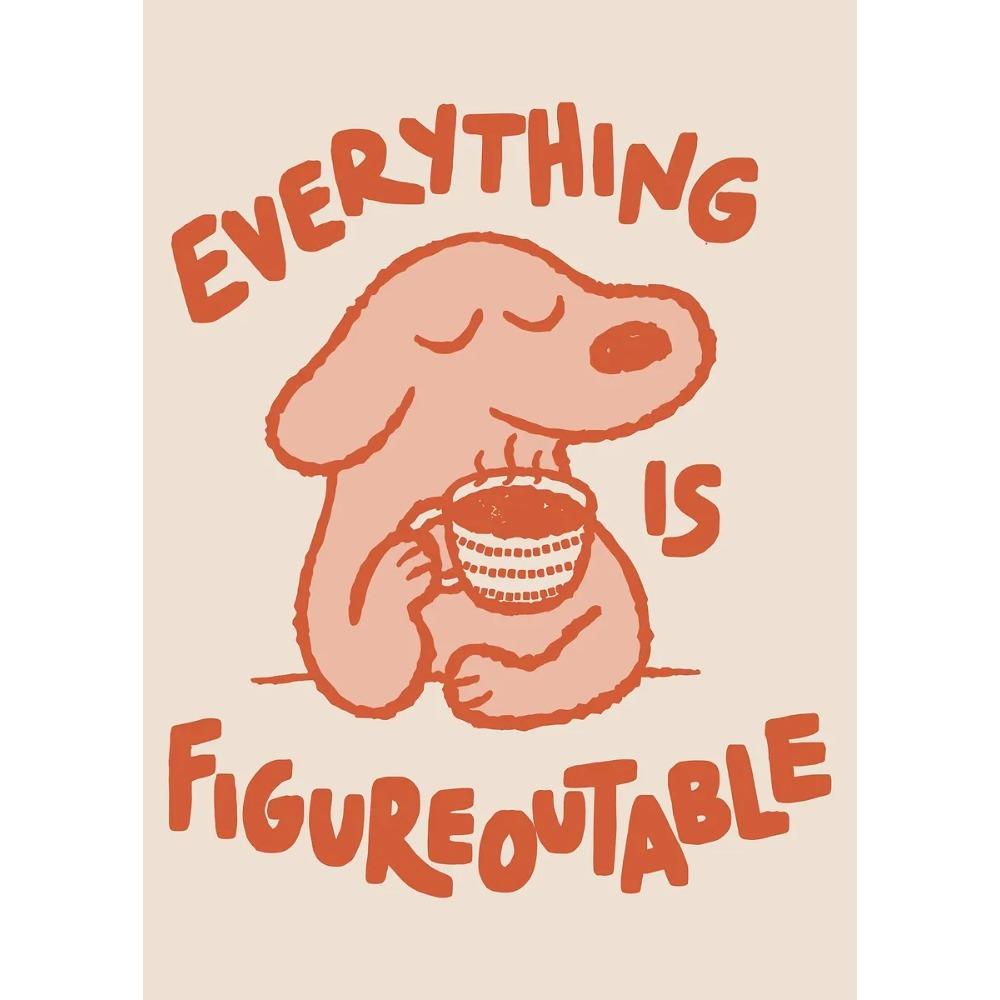 Everything Is Figureoutable Modern Positive Quote Cute Dog Poster Wall Art Prints Canvas Painting for Living Room Home Decor 21X30CMNo Framed