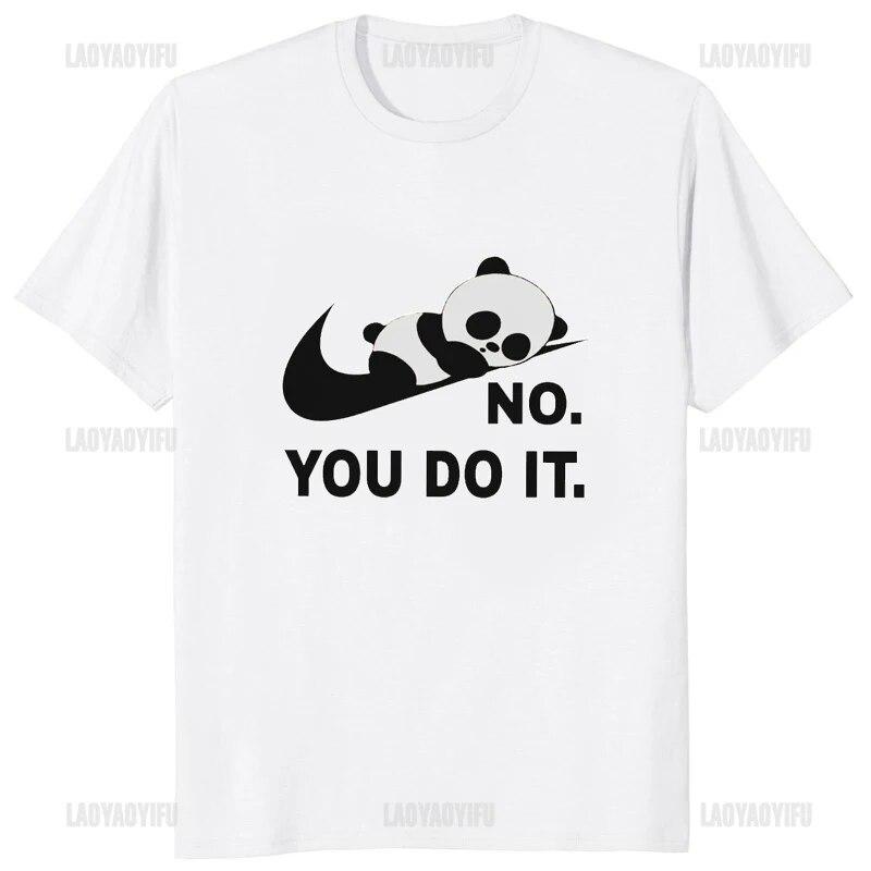Ne Ty To Udělej Vtipné Potištěné Tričko Kawaii Kreslený Panda Grafický Ležérní Unisex Tričko Streetwear Hipster Hip Hop Volná Dámská Trička