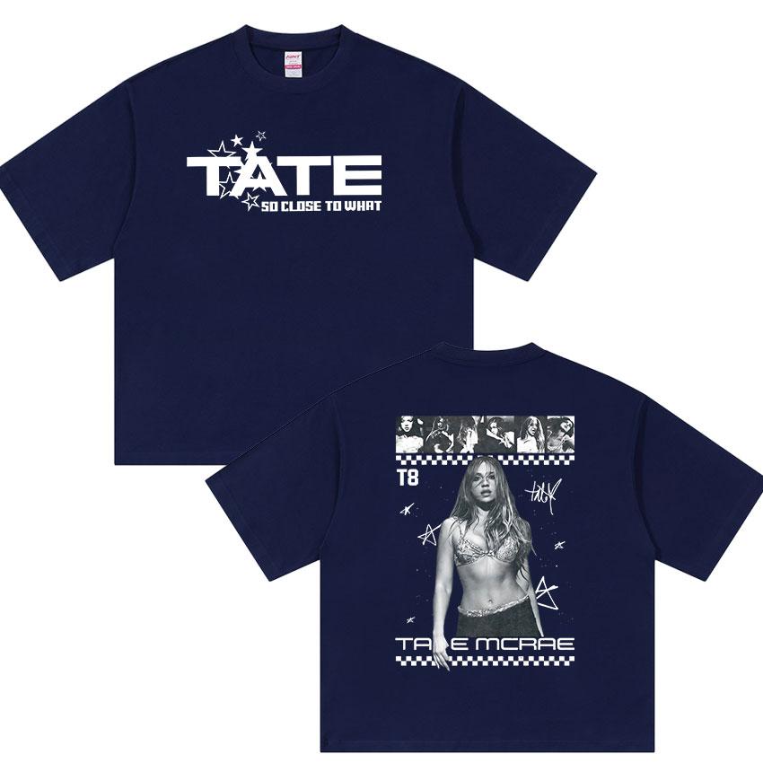 2026 Hot Sale Singer Tate So Close To What Album Poster Print T-Shirt Women Men O-neck Cotton Solf Loose Oversized Top Summer New Short Sleeve Tee