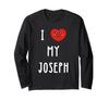 I Love Joseph Funny Name Long Sleeve T-Shirt
