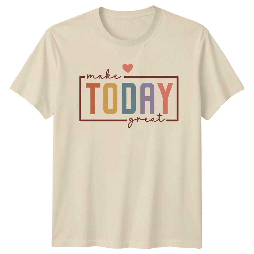 Make Today Great Unisexs TShirt Positive Affirmation Motivational