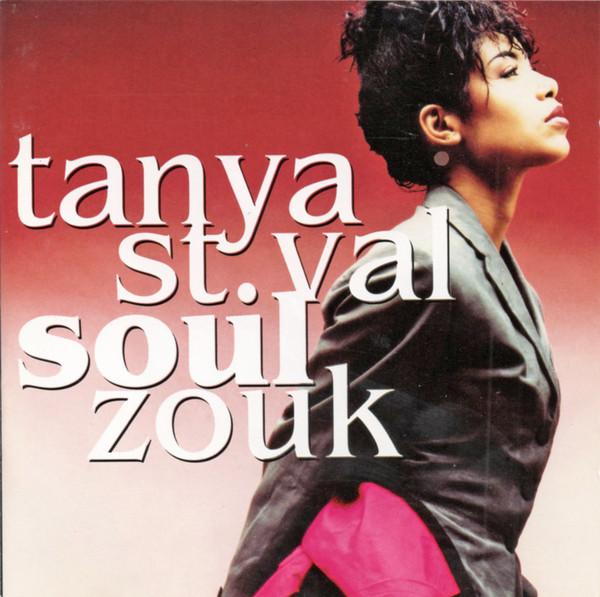 

CD TANYA ST-VAL - Soul Zouk 5107742 Phonogram 1991 France World Music Used