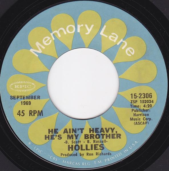 

7-дюймовая пластинка HOLLIES He Aint Heavy Hes My Brother C 152306 Epic US Rock Б/у
