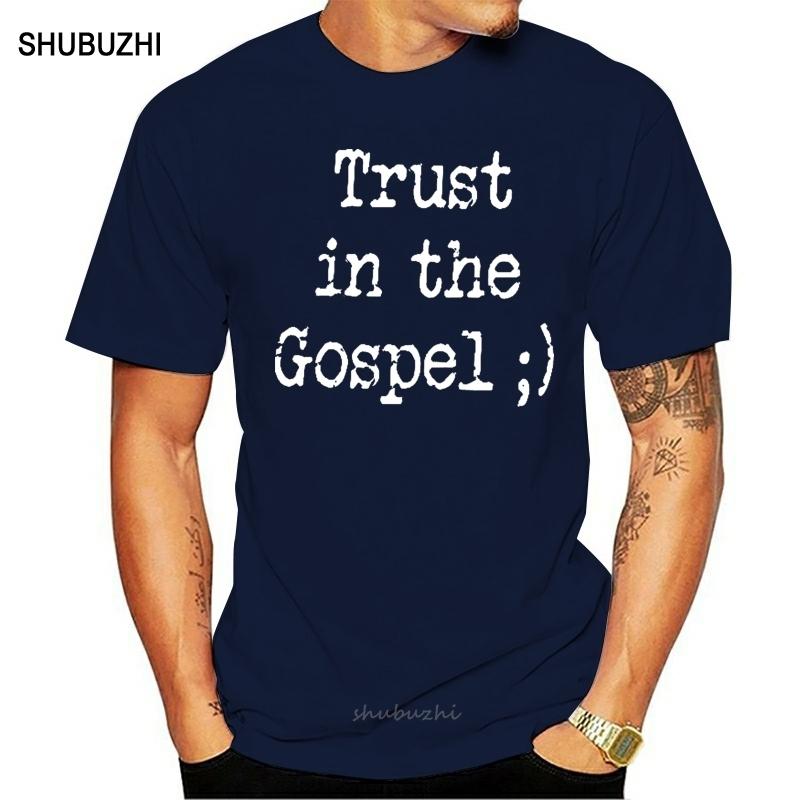 Gospel T Shirt Trust In The Gospel Christianity Spirituality And Religion TShirt Short Sleeve Beach Tee Shirt Pl Tshirt S