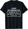 I Lost My Virginity At Shen Yun T-Shirt S-5XL