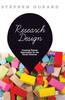 The Research Design : Creating Robust Approaches for the Social Sciences Book