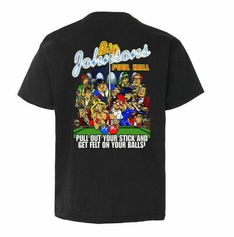 Vintage 90s BIG JOHNSON Pool Hall Back T-Shirt Gift For Men S-5XL Unisex T-Shirt XXL