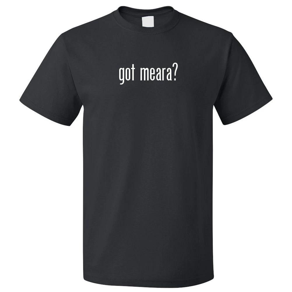Got Meara? T shirt Tee XL