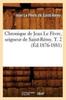 Chronique De Jean Le Fevre Seigneur De Saint-Remy. T. 2 (Ed.1876-1881) Kitabı