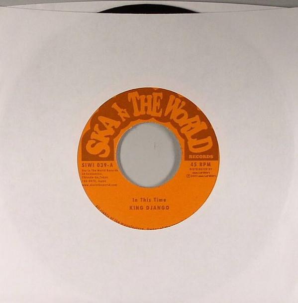 

7inch Record KING DJANGO In This Time Lyrics Architect SIWI039 Ska In The Worl 2005 Japan Reggae Ska Dub Used