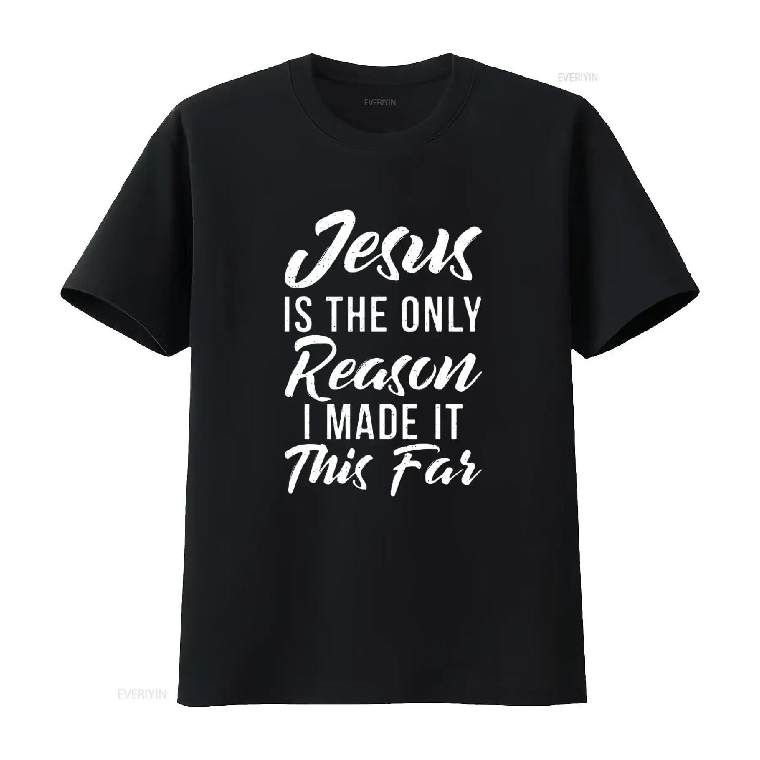 

Mens Jesus is the only reason i made it this far God Religious T Shirt Black 2X Large vintage Washed Comfortable homme XXXXXL чорний