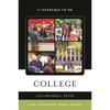 College: The Ultimate Teen Guide: 57 (It Happened To Me)